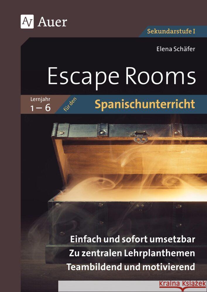 Escape Rooms für den Spanischunterricht Lj. 1-6 Schäfer, Elena 9783403086628