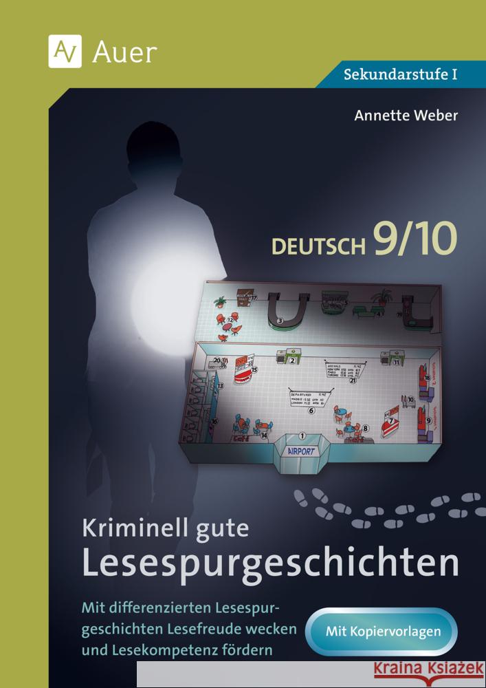 Kriminell gute Lesespurgeschichten Deutsch 9-10 Weber, Annette 9783403087014 Auer Verlag in der AAP Lehrerwelt GmbH