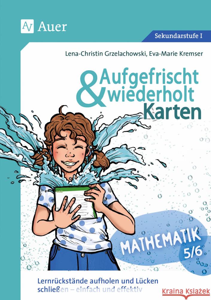 Aufgefrischt-und-wiederholt-Karten Mathematik 5-6 Grzelachowski, Lena-Christin, Kremser, Eva-Marie 9783403087229