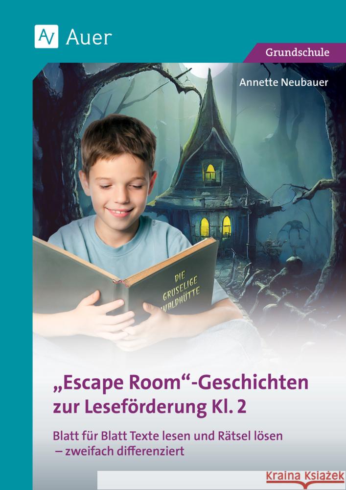 Escape-Room-Geschichten zur Leseförderung 2 Neubauer, Annette 9783403088004 Auer Verlag in der AAP Lehrerwelt GmbH