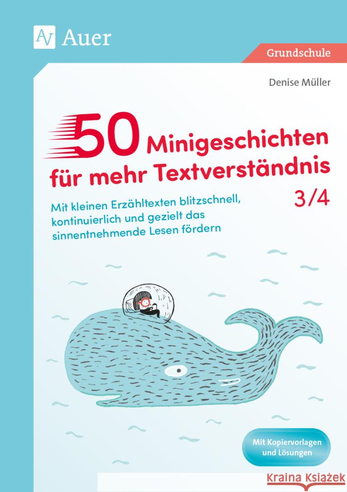 50 Minigeschichten für mehr Textverständnis 3/4 Müller, Denise 9783403088028