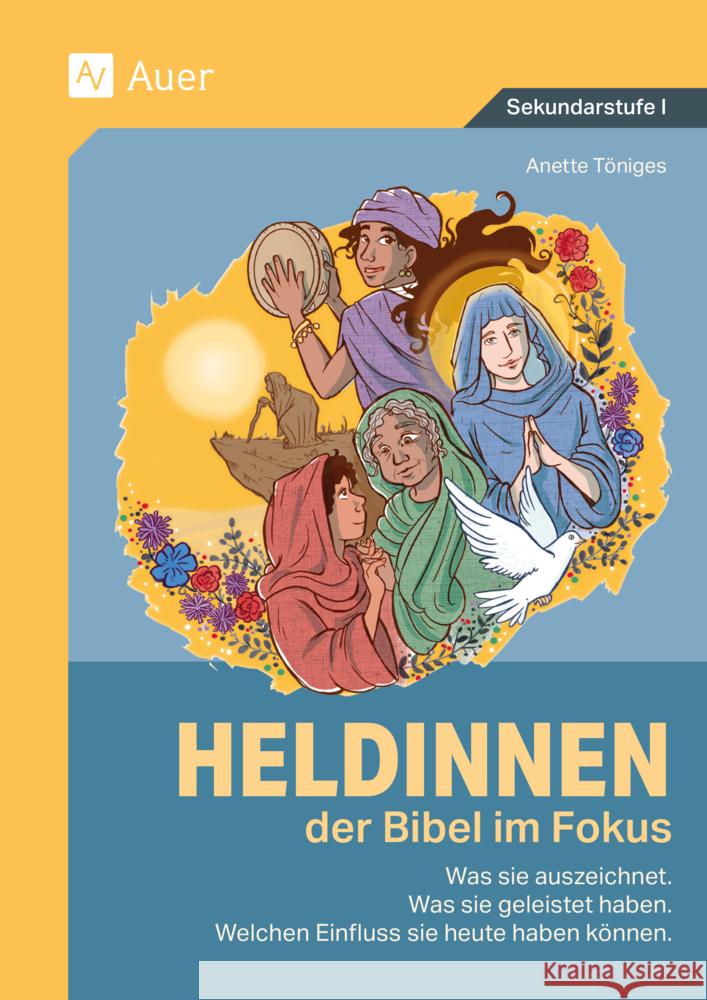 Heldinnen der Bibel im Fokus Töniges, Anette 9783403088066