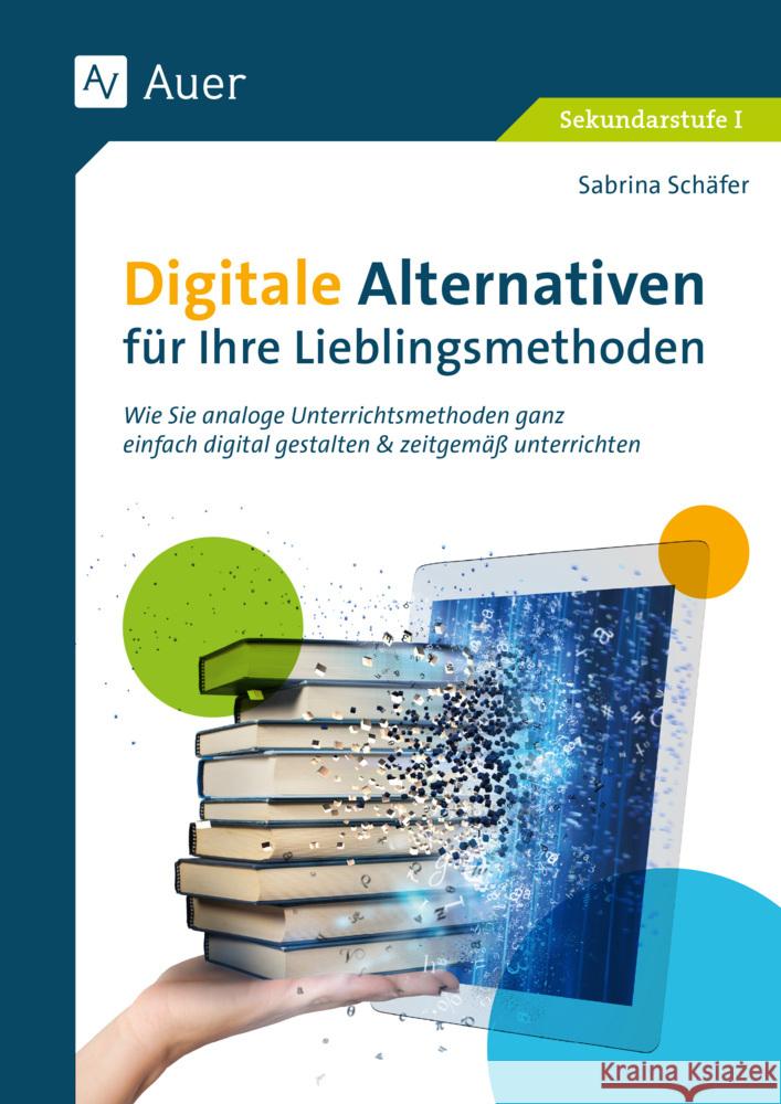 Digitale Alternativen für Ihre Lieblingsmethoden Schäfer, Sabrina 9783403089094