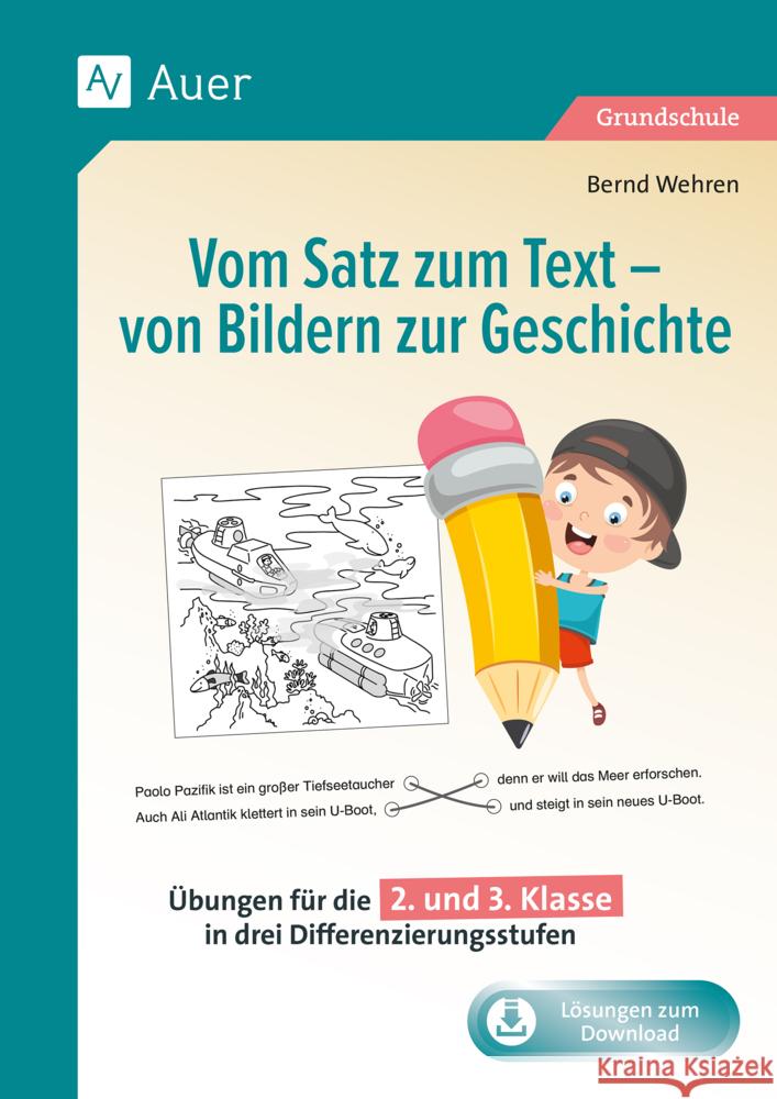 Vom Satz zum Text - von Bildern zur Geschichte Wehren, Bernd 9783403089384