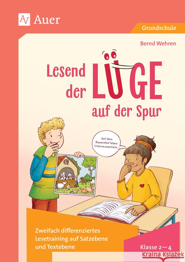 Lesend der Lüge auf der Spur Wehren, Bernd 9783403089391 Auer Verlag in der AAP Lehrerwelt GmbH