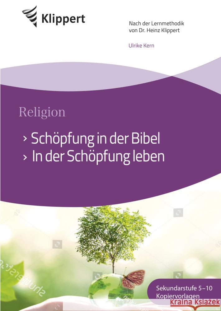 Schöpfung in der Bibel - In der Schöpfung leben Kern, Ulrike 9783403091004