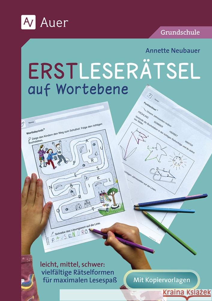 Erstleserätsel auf Wortebene Neubauer, Annette 9783403093053