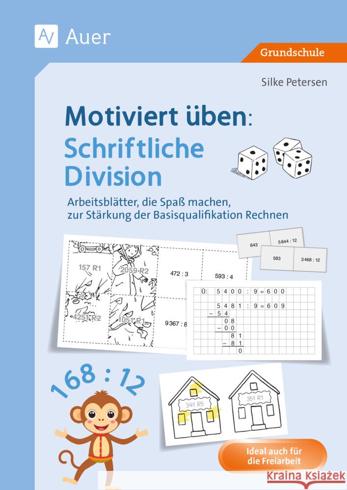 Motiviert üben: Schriftliche Division Petersen, Silke 9783403093077