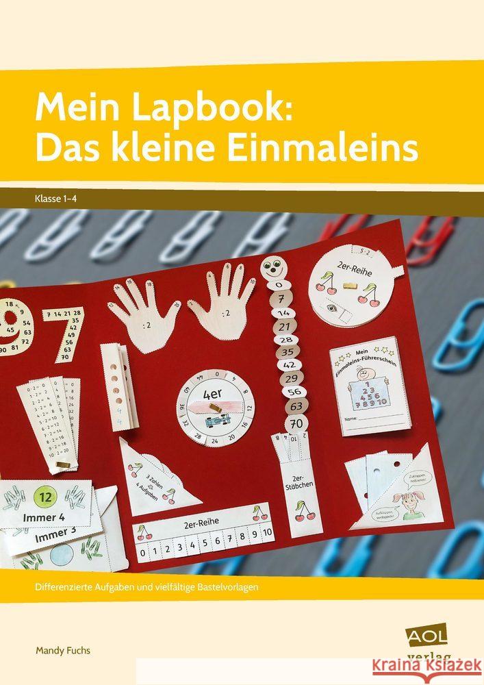 Mein Lapbook: Das kleine Einmaleins Fuchs, Mandy 9783403106449 AOL-Verlag in der AAP Lehrerwelt
