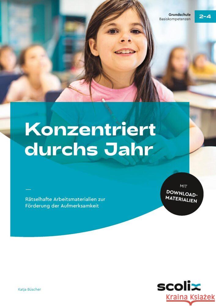 Konzentriert durchs Jahr Büscher, Katja 9783403107316