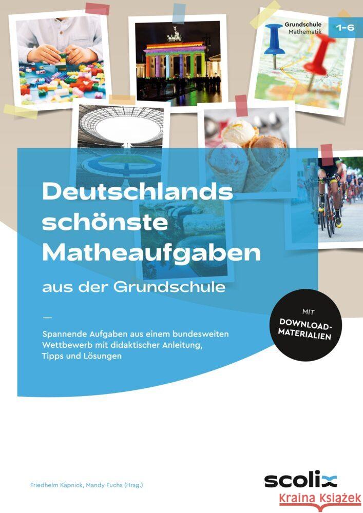 Deutschlands schönste Matheaufgaben aus der GS Käpnick, Friedhelm 9783403107422