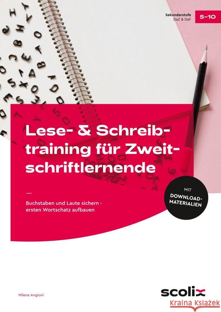 Lese- & Schreibtraining für Zweitschriftlernende Angioni, Milena 9783403107545