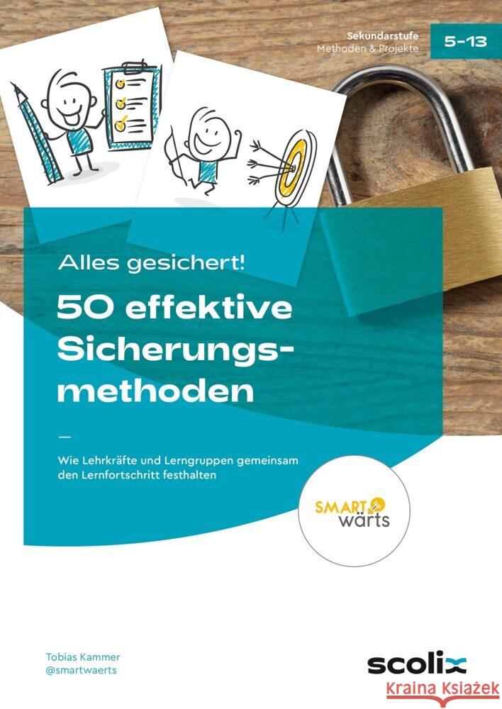 Alles gesichert! 50 effektive Sicherungsmethoden Kammer, Tobias 9783403108351