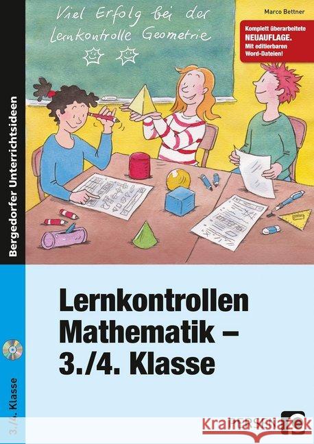 Lernkontrollen Mathematik - 3./4. Klasse, m. CD-ROM : Mit editierbaren Word-Dateien Bettner, Marco 9783403200307