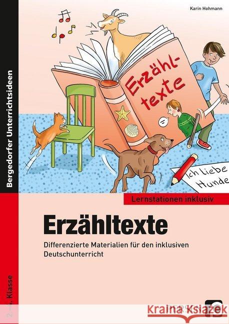 Erzähltexte : Differenzierte Materialien für den inklusiven Deutschunterricht (2. bis 4. Klasse) Hohmann, Karin 9783403201014