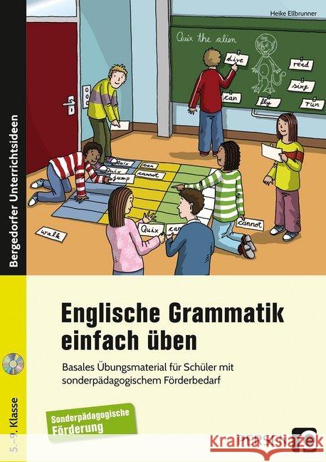 Englische Grammatik einfach üben, m. CD-ROM : Basales Übungsmaterial für Schüler mit sonderpädagogischem Förderbedarf (5. bis 9. Klasse) Ellbrunner, Heike 9783403201908