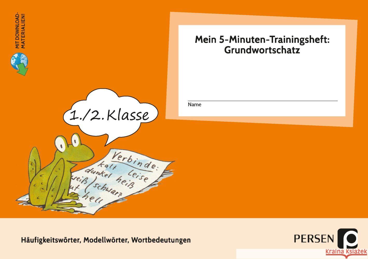 Mein 5-Min-Trainingsheft: Grundwortschatz- Kl. 1/2 Jebautzke, Kirstin 9783403202592