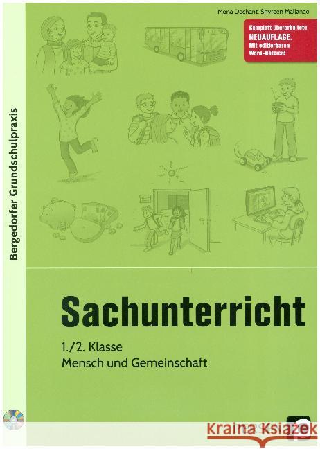 Sachunterricht, 1./2. Klasse, Mensch und Gemeinschaft, m. CD-ROM : 1. und 2. Klasse Dechant, Mona; Mallanao, Shyreen 9783403203452