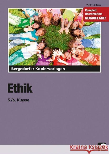 Ethik - 5./6. Klasse Röser, Winfried 9783403205104