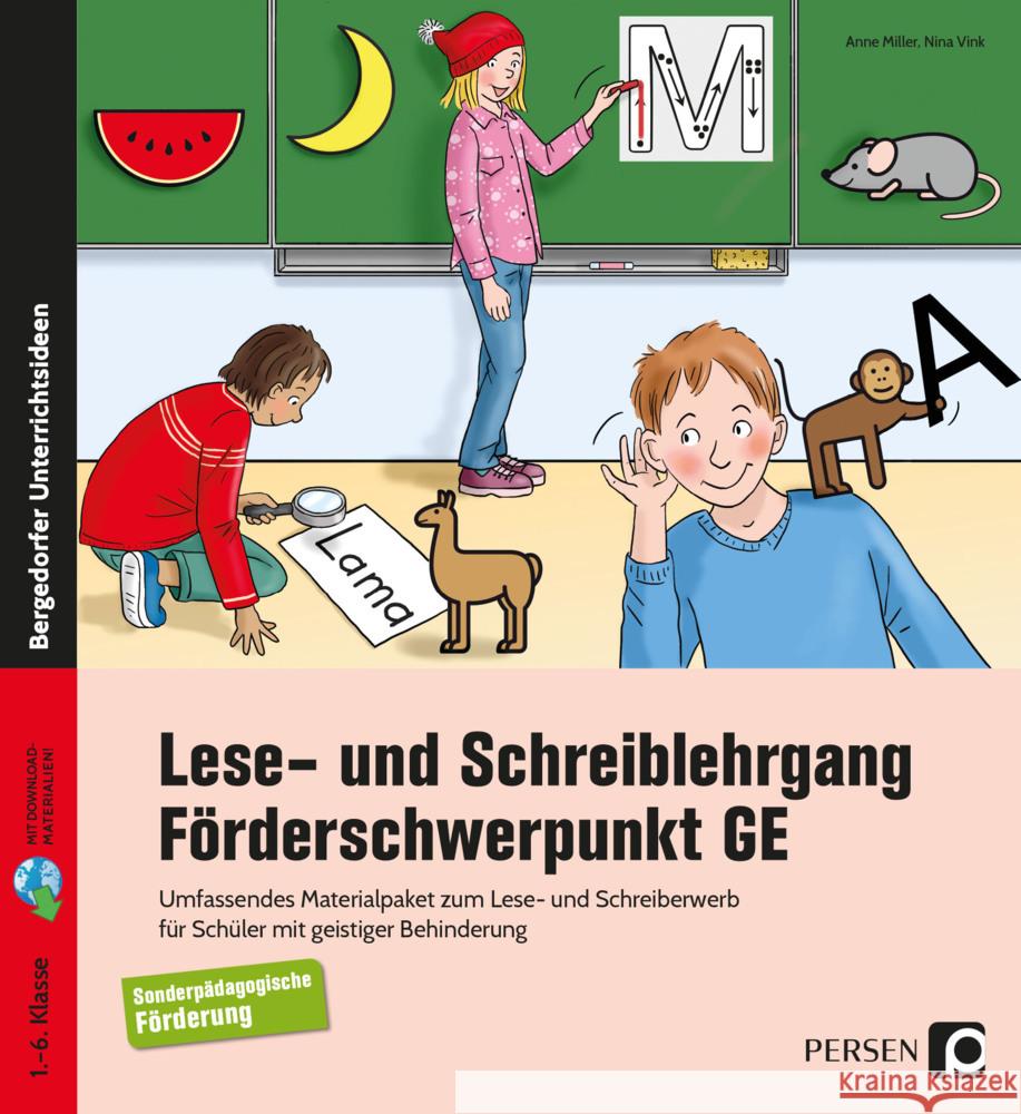 Lese- und Schreiblehrgang - Förderschwerpunkt GE, m. 1 Beilage Miller, Anne; Vink, Nina 9783403205920 Persen Verlag in der AAP Lehrerwelt