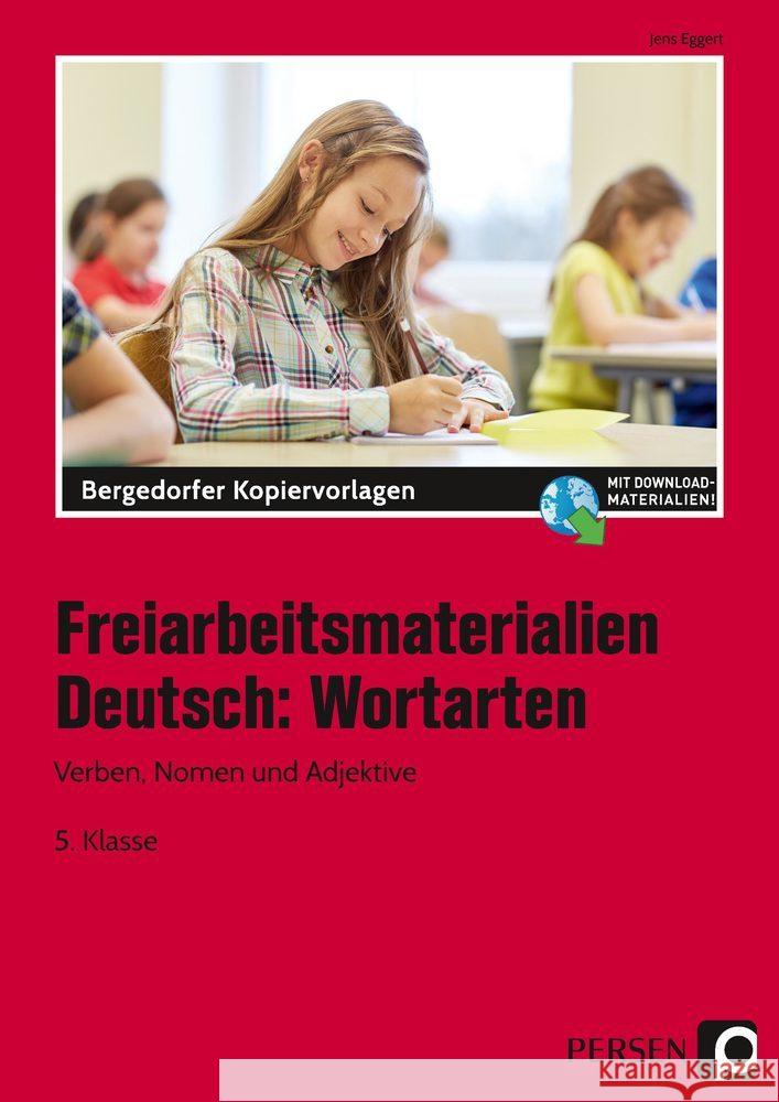 Freiarbeitsmaterialien Deutsch: Wortarten : Mit Online-Zugang Eggert, Jens 9783403206200