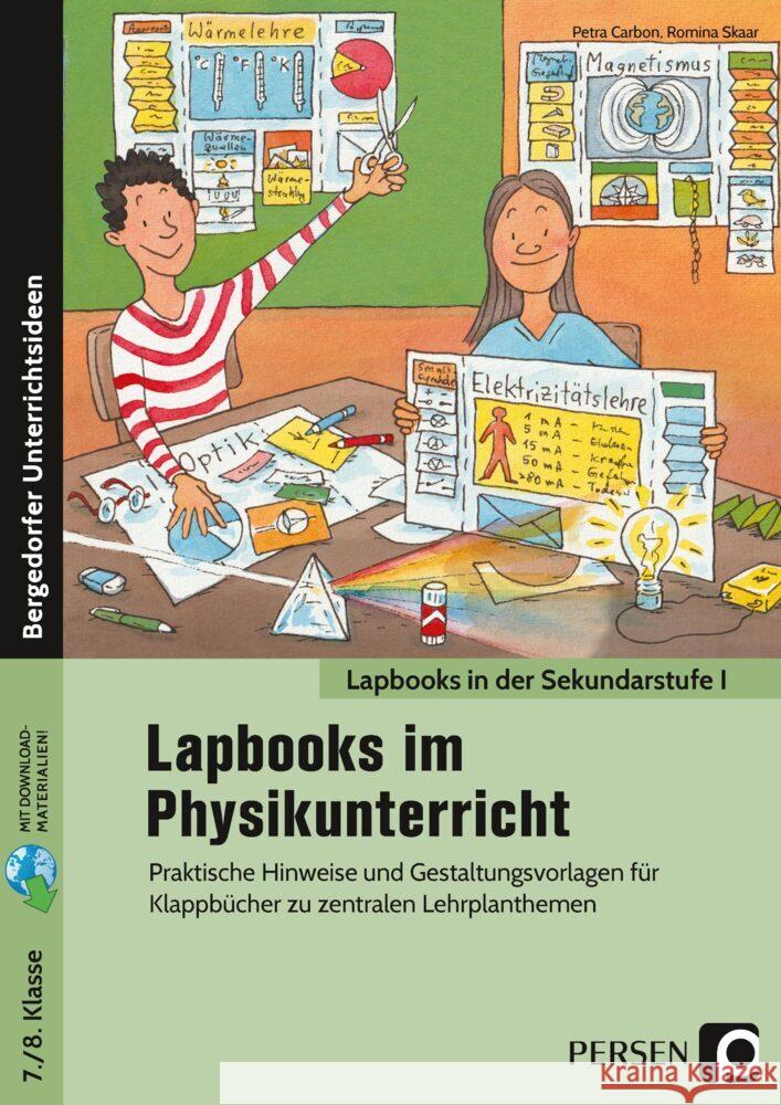 Lapbooks im Physikunterricht - 7./8. Klasse Carbon, Petra, Skaar, Romina 9783403206286