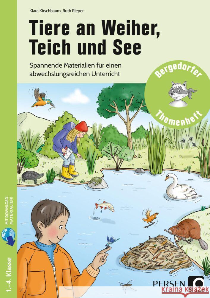 Tiere an Weiher, Teich und See Kirschbaum, Klara, Rieper, Ruth 9783403206736 Persen Verlag in der AAP Lehrerwelt