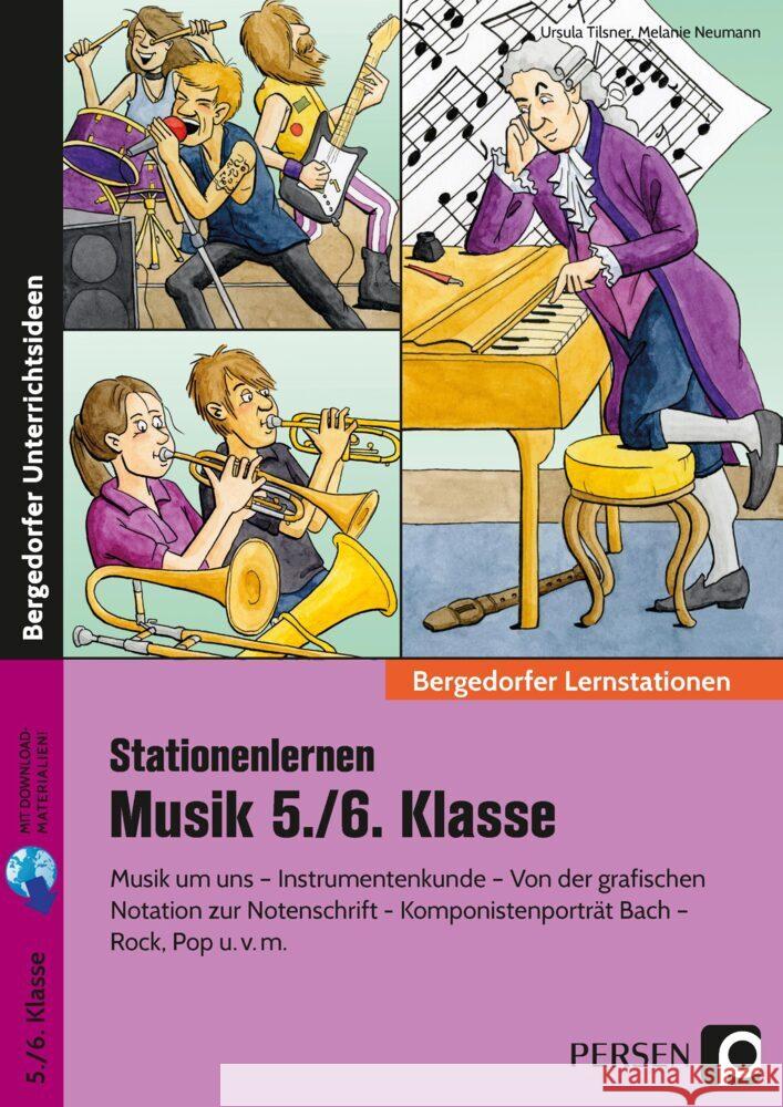 Stationenlernen Musik 5./6. Klasse Tilsner, Ursula, Neumann, Melanie 9783403206828 Persen Verlag in der AAP Lehrerwelt