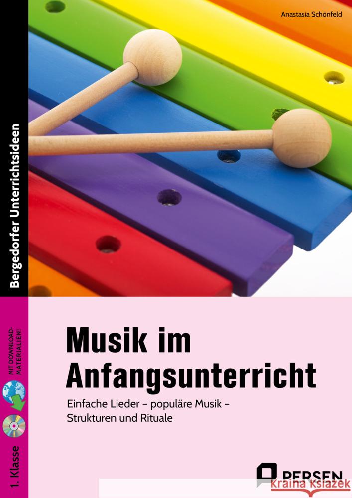 Musik im Anfangsunterricht, m. 1 Beilage Schönfeld, Anastasia 9783403207085