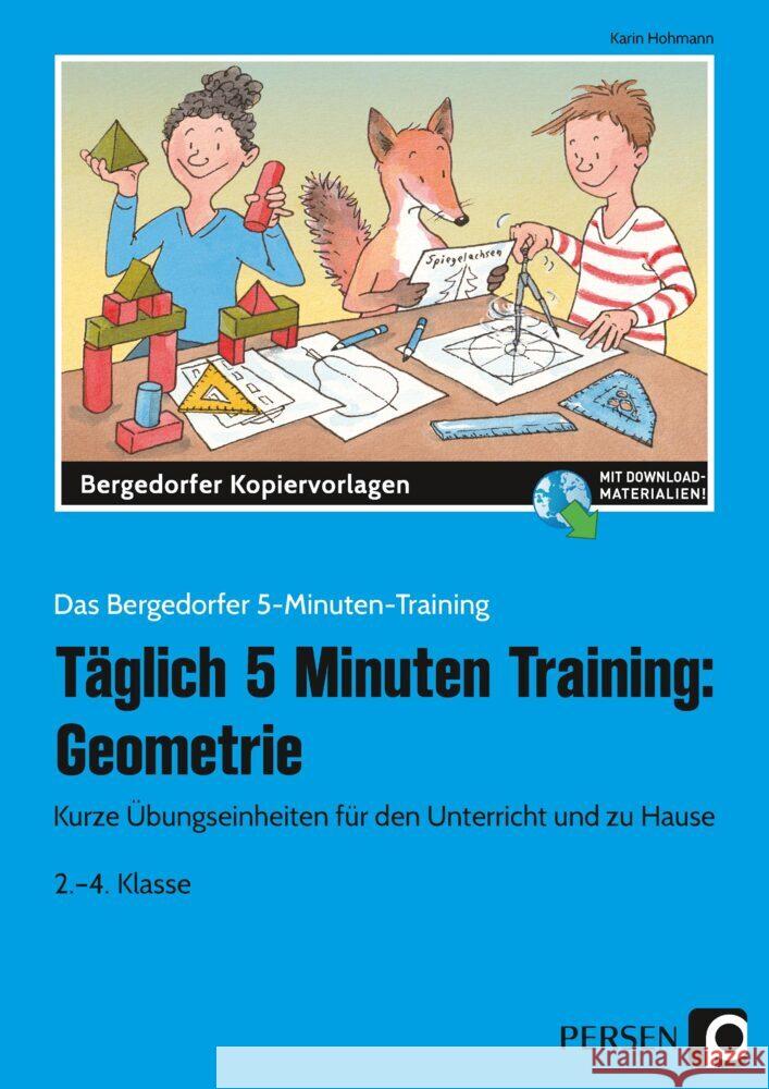 Täglich 5 Minuten Training: Geometrie Hohmann, Karin 9783403207276
