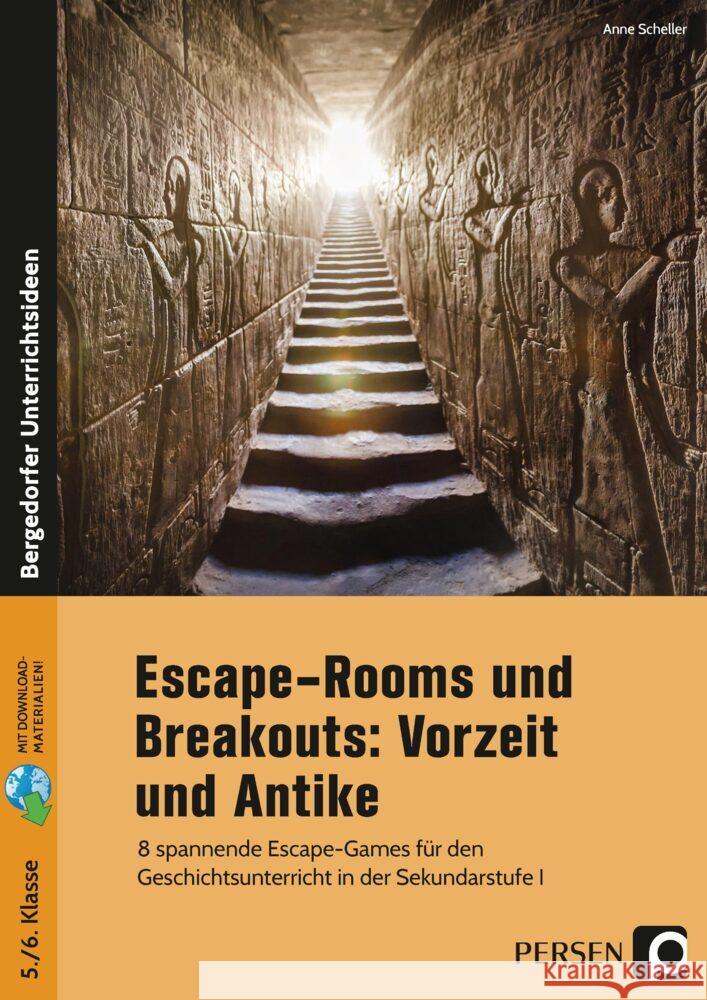 Escape-Rooms und Breakouts: Vorzeit und Antike Scheller, Anne 9783403207337
