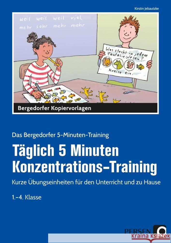 Täglich 5 Minuten Konzentrations-Training Jebautzke, Kirstin 9783403207443