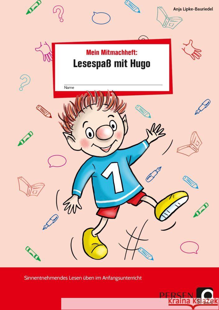 Mein Mitmachheft 1: Lesespaß mit Hugo Lipke-Bauriedel, Anja 9783403208228