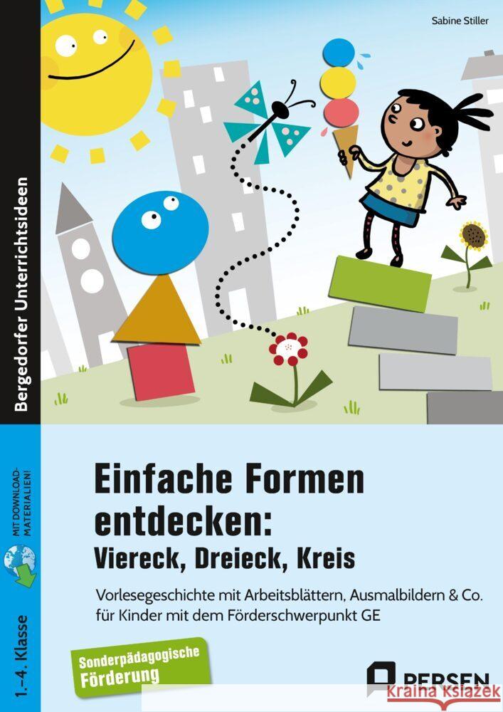 Einfache Formen entdecken: Viereck, Dreieck, Kreis Stiller, Sabine 9783403208563 Persen Verlag in der AAP Lehrerwelt