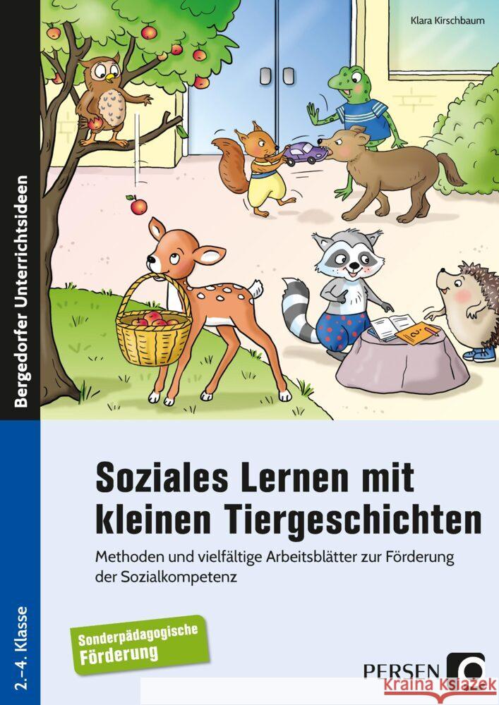 Soziales Lernen m. kleinen Tiergeschichten - SoPäd Kirschbaum, Klara 9783403208631 Persen Verlag in der AAP Lehrerwelt