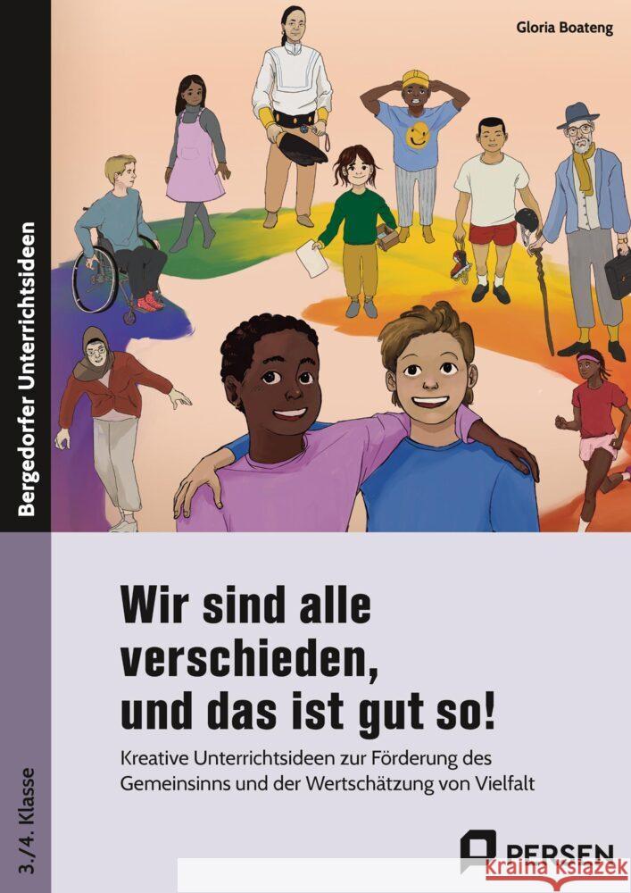 Wir sind alle verschieden, und das ist gut so! Boateng, Gloria 9783403208853 Persen Verlag in der AAP Lehrerwelt