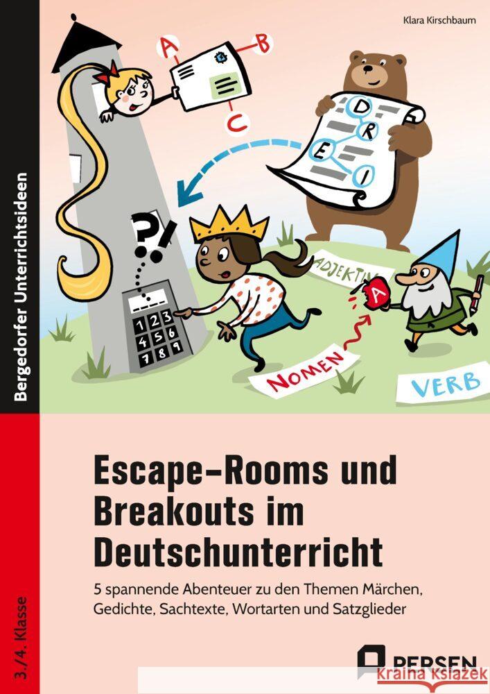 Escape-Rooms und Breakouts im Deutschunterricht Kirschbaum, Klara 9783403209461