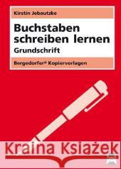 Grundschrift Jebautzke, Kirstin 9783403210122 Persen im AAP Lehrerfachverlag