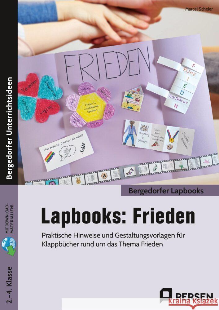 Lapbooks: Frieden - 2.-4. Klasse Scheler, Marcel 9783403210566