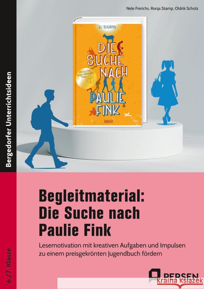 Begleitmaterial: Die Suche nach Paulie Fink Frerichs, Nele, Stamp, Ronja, Scholz, Oldrik 9783403213079