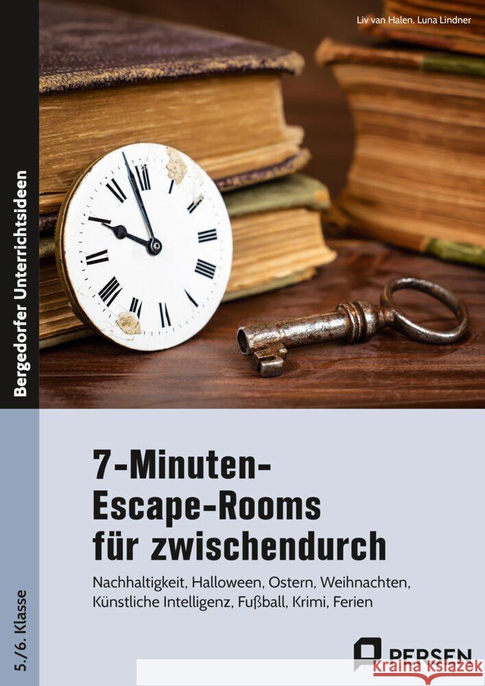 7-Minuten-Escape-Rooms für zwischendurch Halen, Liv van, Lindner, Luna 9783403213345 Persen Verlag in der AAP Lehrerwelt