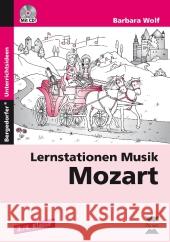 Lernstationen Musik: Mozart, m. Audio-CD : 3./4. Klasse Wolf, Barbara 9783403230342