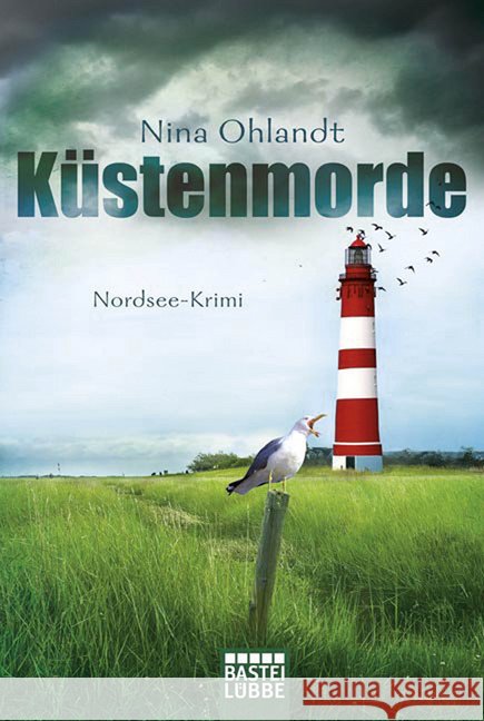 Küstenmorde : Nordsee-Krimi Ohlandt, Nina 9783404169504 Bastei Lübbe