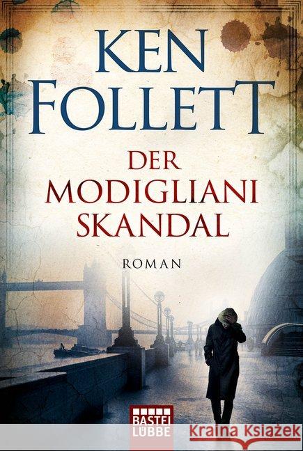 Der Modigliani-Skandal : Roman Follett, Ken 9783404174539 Bastei Lübbe