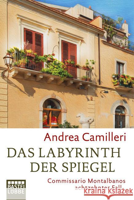 Das Labyrinth der Spiegel : Commissario Montalbanos achtzehnter Fall. Roman Camilleri, Andrea 9783404176403 Bastei Lübbe