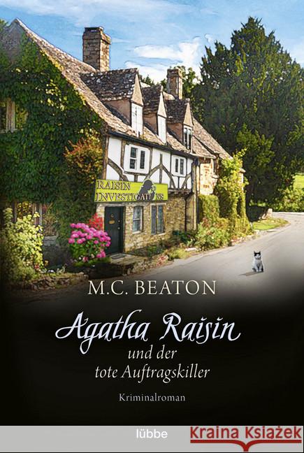 Agatha Raisin und der tote Auftragskiller Beaton, M. C. 9783404180837 Bastei Lübbe