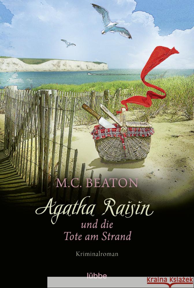 Agatha Raisin und die Tote am Strand Beaton, M. C. 9783404184156 Bastei Lübbe