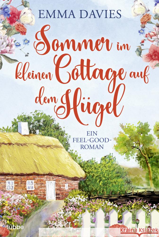 Sommer im kleinen Cottage auf dem Hügel Davies, Emma 9783404184514