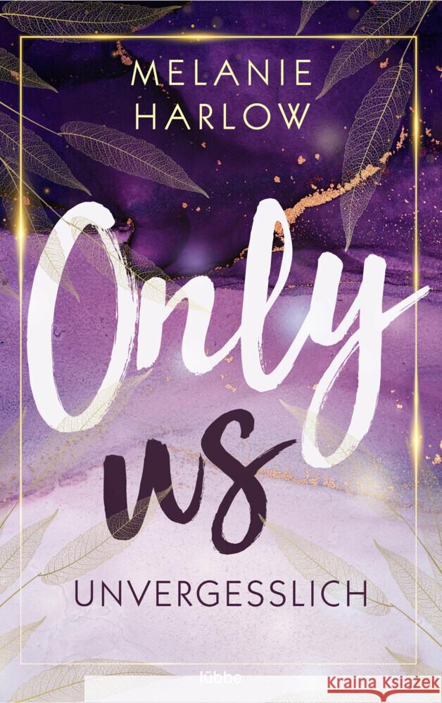 Only Us - Unvergesslich Harlow, Melanie 9783404185337