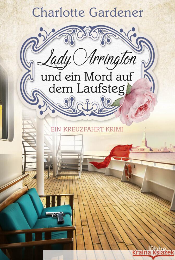 Lady Arrington und ein Mord auf dem Laufsteg Gardener, Charlotte 9783404185344 Bastei Lübbe